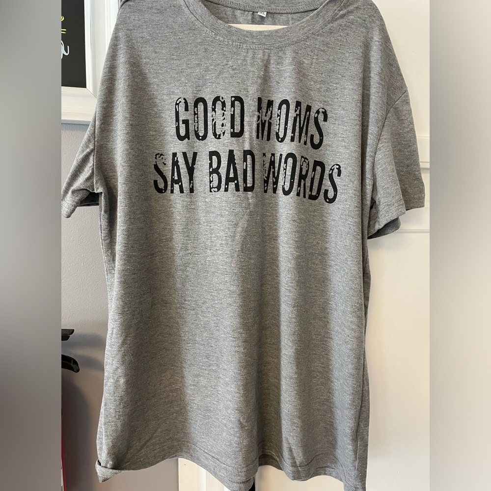 Good moms shirt